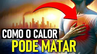 As Doenças Preocupantes que Surgem com o CALOR EXTREMO