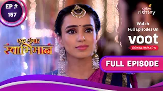 Ek Shringaar Swabhimaan | एक श्रृंगार स्वाभिमान | Ep. 157 |  Karan-Naina's Future At Stake!