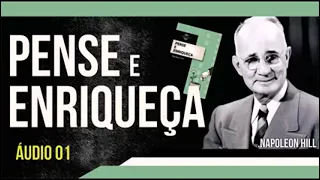 Livro Pense e Enriqueça   Napoleon Hill    AUDIOLIVRO COMPLETO - AUDIO BOOK COMPLETO - RIQUEZA