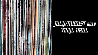 JULY/AUGUST 2018 VINYL HAUL