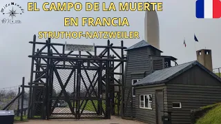 #2 🇨🇵 EL CAMPO DE LA MUERTE STRUFHOF-NATZWEILLER ||ALSACIA EN AUTOCARAVANA   #UnaVidaEnAutocaravana