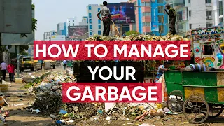 How to Manage your GARBAGE Effectively