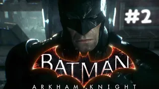 BATMAN: ARKHAM KNIGHT PART 2 | NEW SUIT