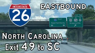 Interstate 26 North Carolina (Exit 49 to SC State Line) Eastbound