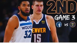 Denver Nuggets VS Minnesota Timberwolves GAME 3 2N SEMI-FINALS
