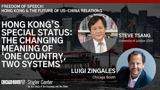 Hong Kong’s Special Status: The Changing Meaning of ‘One Country, Two Systems’ | Tsang & Zingales