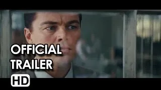 The Wolf of Wall Street Official Trailer #2 (2013) - Leonardo DiCaprio