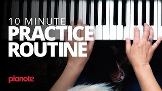 You Aren't Too Busy To Practice Piano (10 Minute Practice Routine)