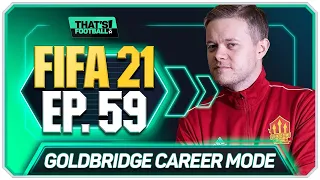 FIFA 21 MANCHESTER UNITED CAREER MODE! GOLDBRIDGE! EPISODE 59