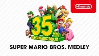 Super Mario Bros. 35th Anniversary – Super Mario Bros. Medley