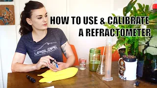 How To Use And Calibrate A Refractometer