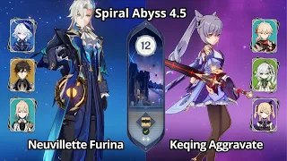 C0 Neuvillette Furina & C1 Keqing Aggravate - NEW Spiral Abyss 4.5 Floor 12 Genshin Impact