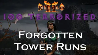 100 Terrorized Forgotten Tower Runs - 139MF - NovaSorc - D2R