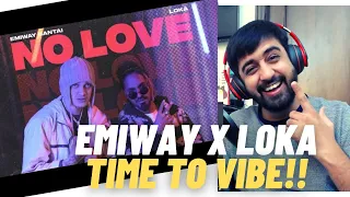 THE HYPE WAS REAL!! | EMIWAY X LOKA  - NO LOVE | #KatReactTrain | Reaction | #BantaiKiPublic