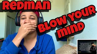 REDMAN “ BLOW YOUR MIND “ REACTION