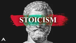 Stoicism: Become Undefeatable