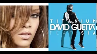 David Guetta ft Sia [Titanium] - Rihanna [We found love] Mashup {djelyseum}
