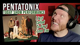 Pentatonix REACTION - Pentatonix I Just Called To Say I Love You TODAY SHOW Performance REACTION 🎄