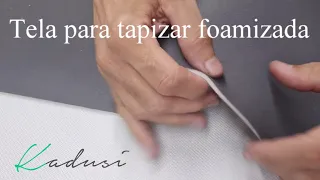 Tela para tapizar foamizada