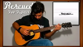 Rescued - Foo Fighters (Acoustic)