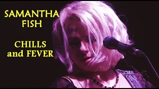 Samantha Fish: "Chills and Fever" Live 10/23/20 Cincinnati, OH