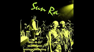 Sun Ra - 1985-11-20, Seattle, WA