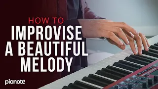 How To Improvise A Beautiful Melody on Piano (PDF Download included)