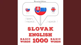 Chapter 1.24 - Slovenský - Anglicky: 1000 základných slov