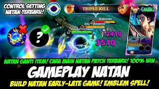 CONTROL SETTING NATAN + CARA MAIN NATAN TERBARU❗BUILD NATAN TERSAKIT 2024❗ GAMEPLAY NATAN TOP GLOBAL