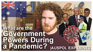 Government Powers During a Pandemic | AUSPOL EXPLAINED