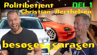 POLITIBETJENT CHRISTIAN BERTHELSEN BESØGER GARAGEN - DEL 1