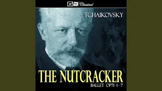 The Nutcracker Ballet Op 71 : VI. Scene: The Guests Depart/The Children Go To Bed/The Magic...