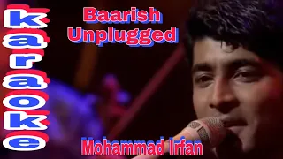 Baarish MTV Unplugged | Yaariyan | karaoke | opm malwa