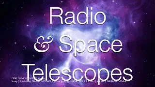 Radio and Space Telescopes