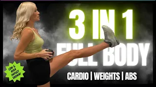 TO THE MAX 3 IN 1 CARDIO | WEIGHTS | ABS WORKOUT 🔥 HIGH/LOW SHOWN