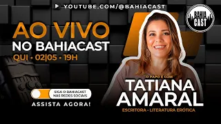Literatura Erótica com Tatiana Amaral