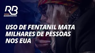 Epidemia de OVERDOSES: uso de FENTANIL mata MILHARES de pessoas nos EUA