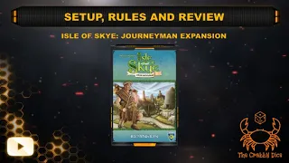 Isle of Skye: Jouneyman Expansion ... Setup, Rules and Review by the Crabby Dice