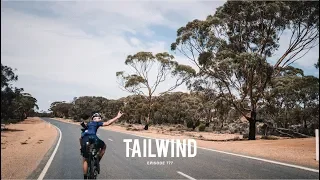 100 miles of TAILWIND - Bikepacking Australia Pt.5