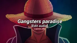 Gangsters paradise - coolio | [Edit audio]