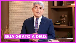 SEJA GRATO  A DEUS - Hernandes Dias Lopes