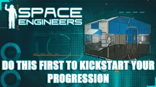 Jump Start Your Progression In Space Engineers