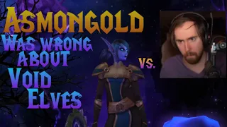 ASMONGOLD IS WRONG ABOUT VOID ELVES