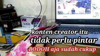 kalau mau di bayar sama youtube harus bodoh tak perlu cerdas#fypvidiotrending