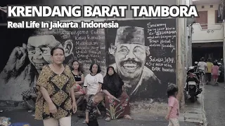Jelajah Dan Melihat Kehidupan Area Padat Penduduk Di Krendang Barat Tambora | Real Life In Jakarta