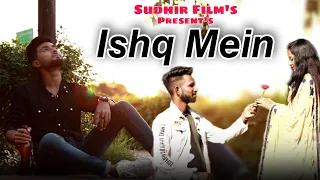 Ishq Mein song | meet Bros Ft. Sachet Tandon | Ankit , Pooja & Vikas | Sudhir Films