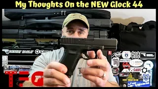 My Thoughts on the NEW Glock 44 - TheFirearmGuy