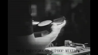 90's Underground Hip Hop Mix | Rare Tracks |