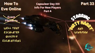 EVE Online Capsuleer Day XXI Info For New Players Part 4 Oops That Escalated Quickly - Escalations