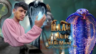 Naag Aur Naagmani Full Episode | Naagin 7 | Fanmade episode